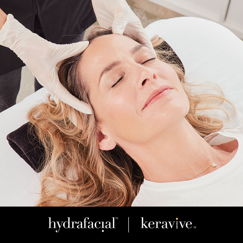 HydraFacial® und Keravive™: Neue Behandlungen für Gesicht und Haare